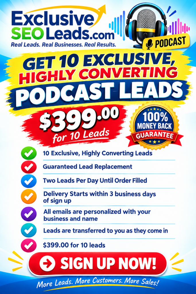 exclusive podcast leads